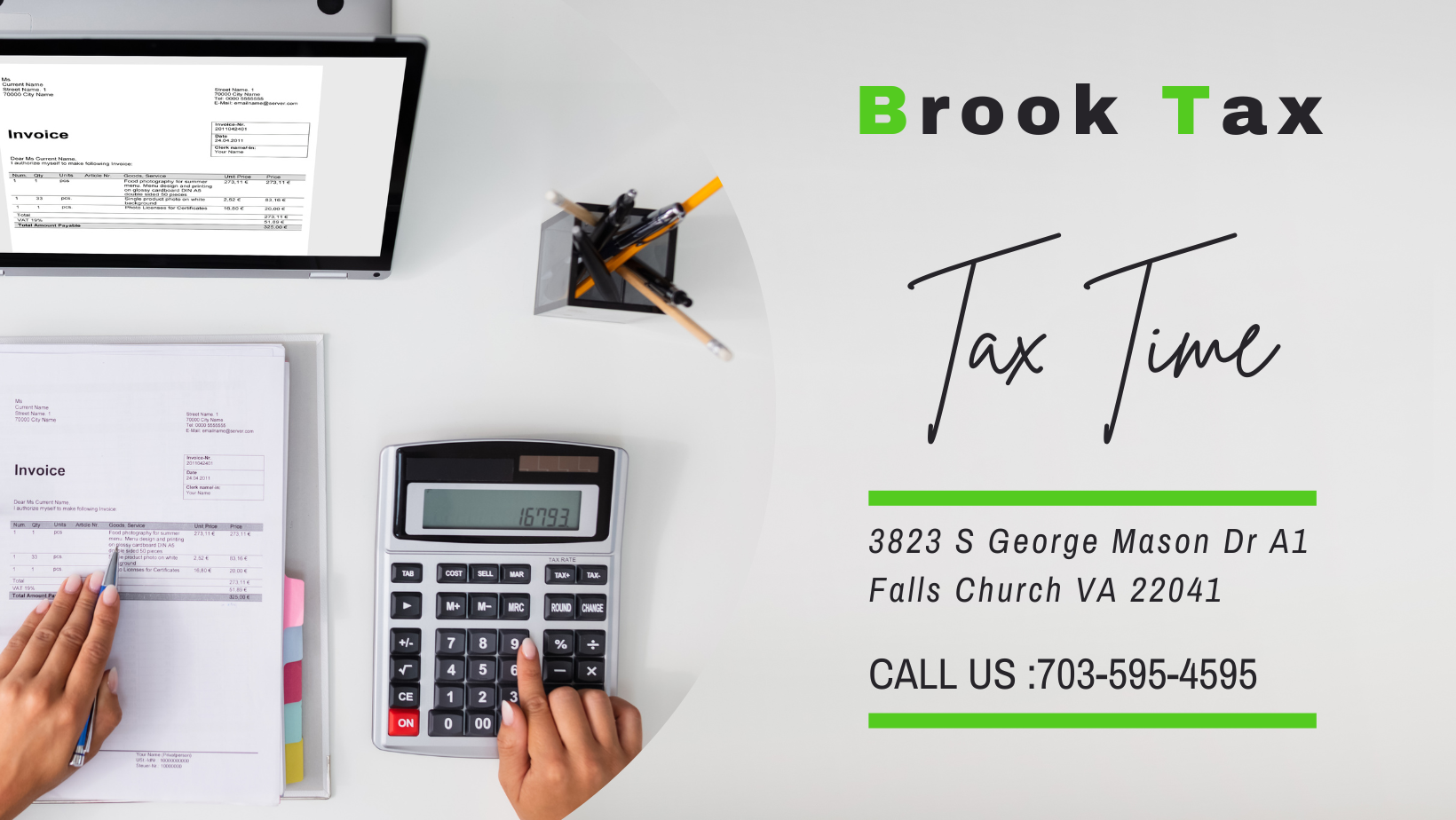 Brook Tax — Tax Time. 3823 S George Mason Dr A1, Falls Church VA 22041. Call us: 703-595-4595